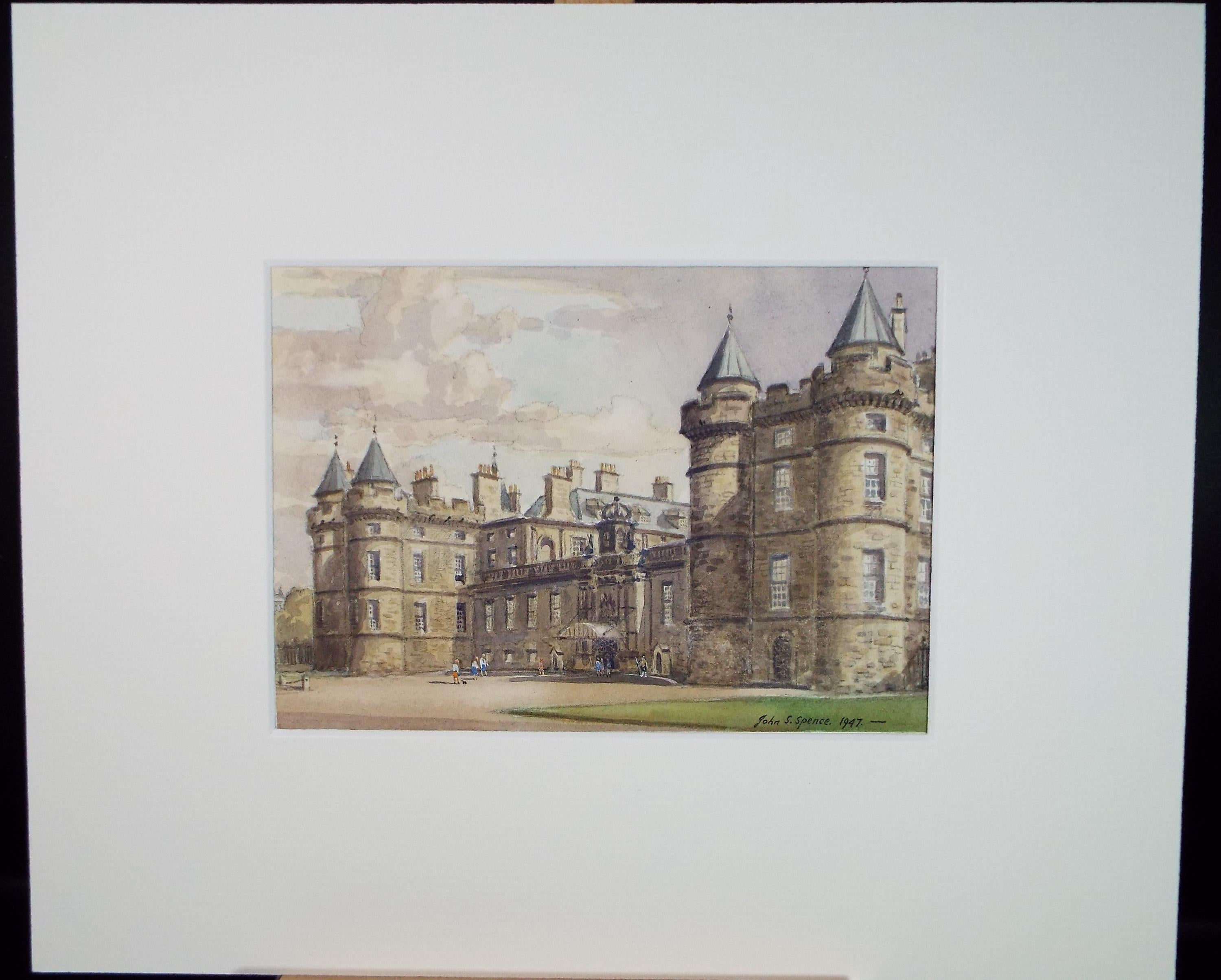 Original Watercolour ,'The Palace of Holyrood House', John S. Spence, Dated 1947