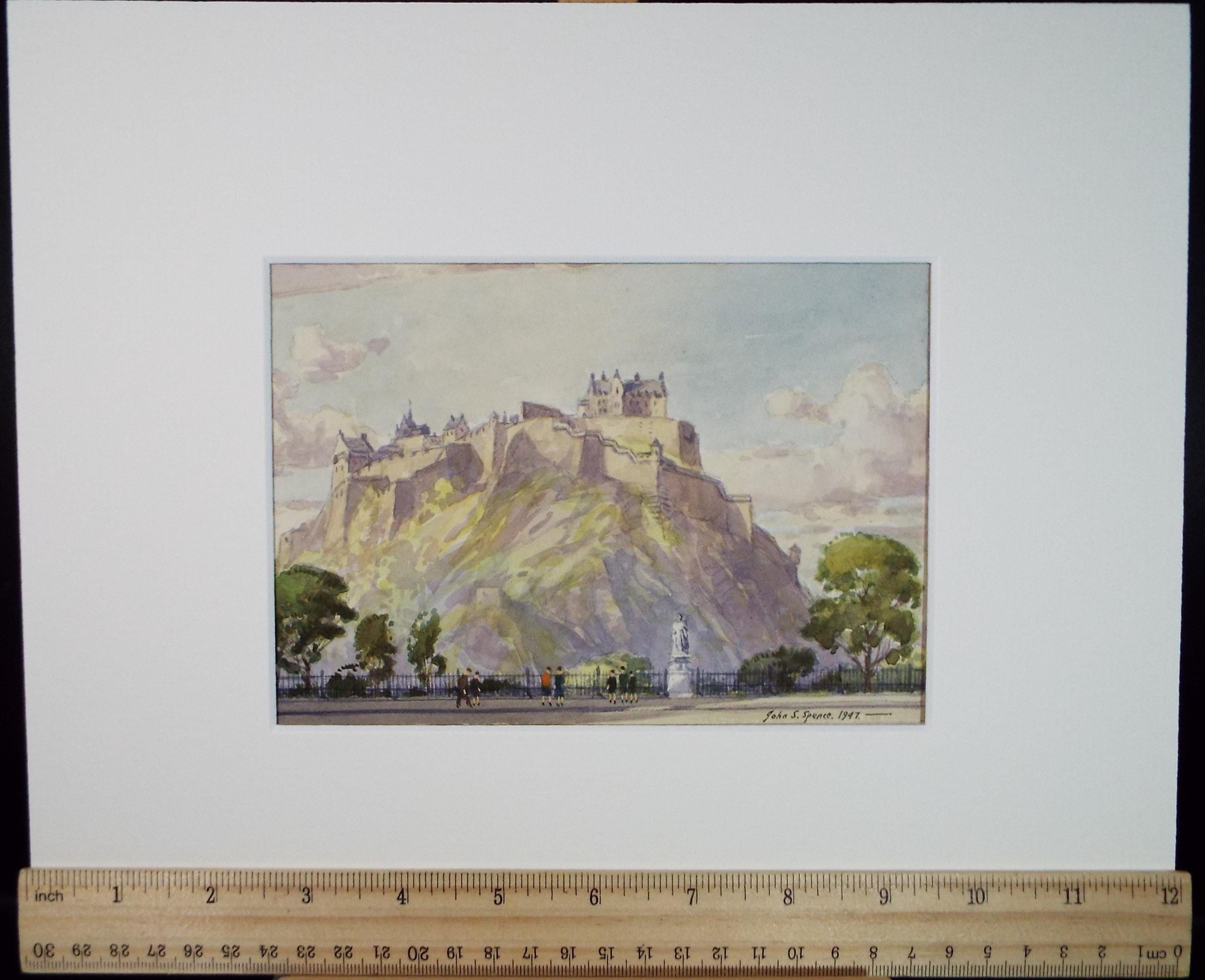 Original Watercolour ,'Edinburgh Castle from Princes Street', John S. Spence, Dated 1947