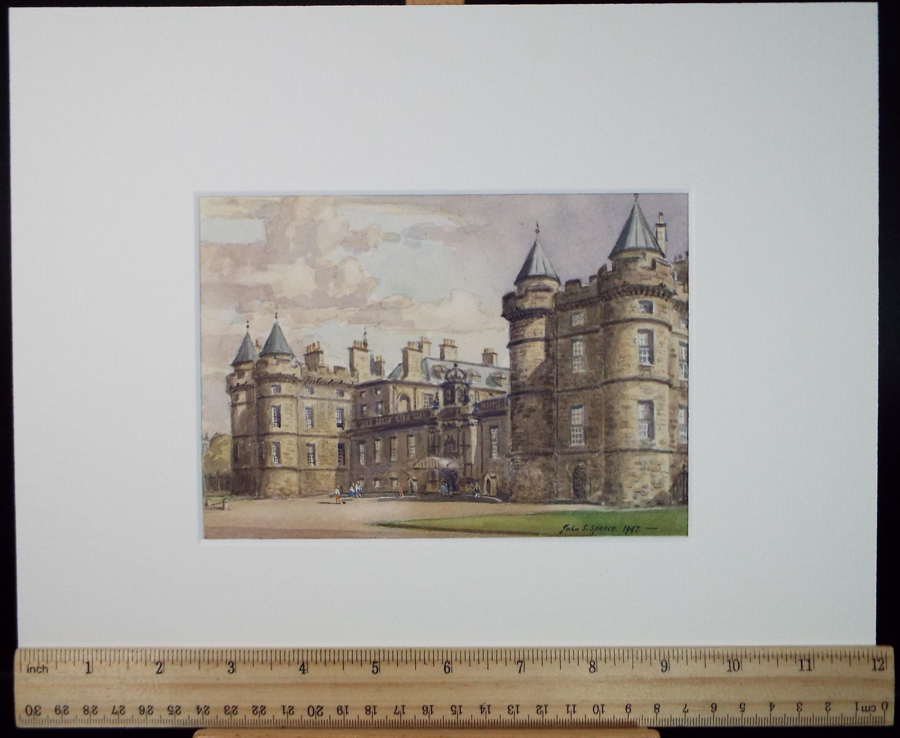 Original Watercolour ,'The Palace of Holyrood House', John S. Spence, Dated 1947